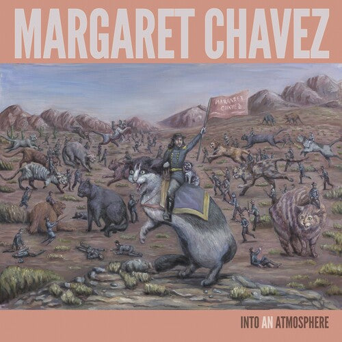 Margaret Chavez - Into An Atmosphere (Vinyl)