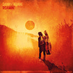 the album cover for Danny Keane - Roamin [180 Gram] (Uk)