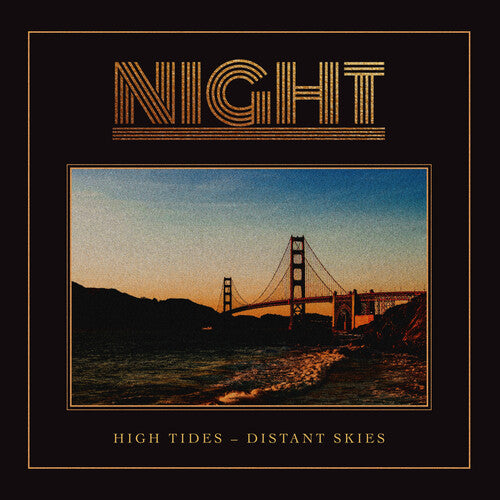 The Night - High Tides-distant Skies (Vinyl)