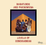 [PRE-ORDER] Babatunde & Phenomena - Levels Of Consciousness (Vinyl)