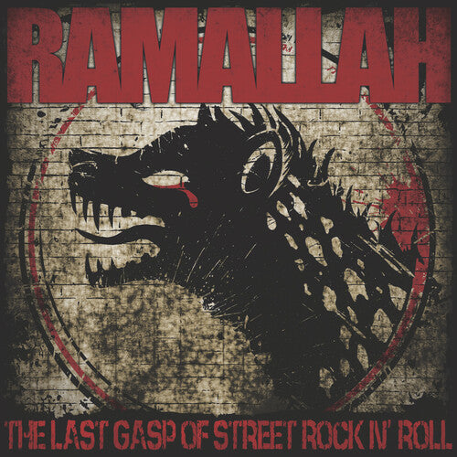 Ramallah - El último suspiro del rock and roll callejero (vinilo)