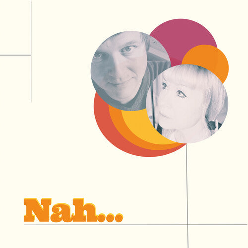 Nah - Nah (Vinilo)