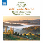 the album cover for Fuchs / Chung / Lee - Violin Sonatas 1-3