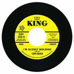 Cody Black - I'm Slowly Molding / She Cried Just A Minute (Vinyl)