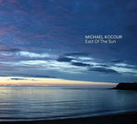 the album cover for Michael Kocour - East of the Sun