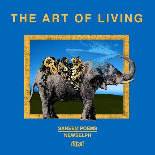 Sareem Poems &amp; Newselph - The Art Of Living (レコード)