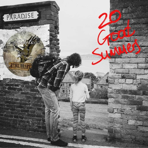 the album cover for Buckets Rebel Heart - 20 Good Summers