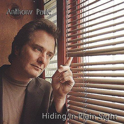 the album cover for Anthony Paule - Hiding in Plain Sight
