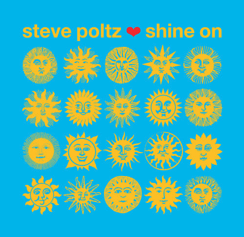the album cover for Steve Poltz - Shine on