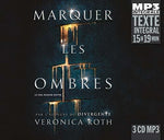 the album cover for Veronica Roth - Marquer Les Ombres