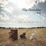 the album cover for Filip Ekestubbe Trio - On a Clear Day