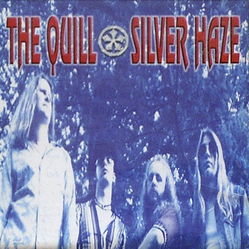 The Quill - Silver Haze (Vinyl)