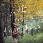 Nick Zammuto - We the Animals (Original Soundtrack) (CD)
