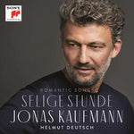 Kaufmann - Selige Stunde - Romantic Songs (CD)