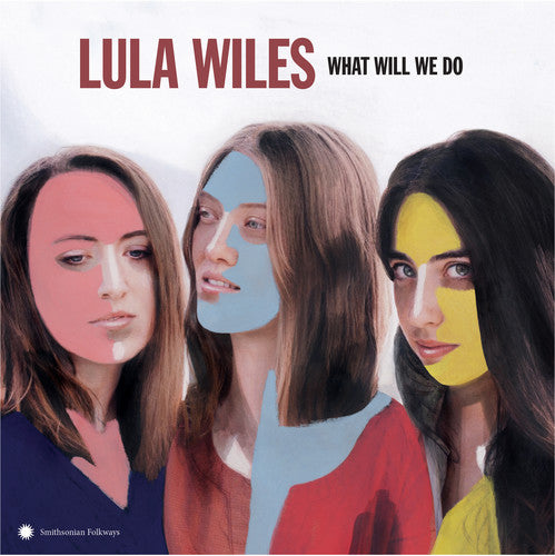 the album cover for Lula Wiles - What Will We Do