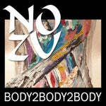 No Zu - Body2Body2Body (ビニールレコード)