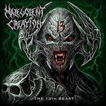 the album cover for Malevolent Creation - The 13th Beast [Import LP]