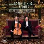 the album cover for Mahler / Borralhinho / Berner - Works for Cello & Piano