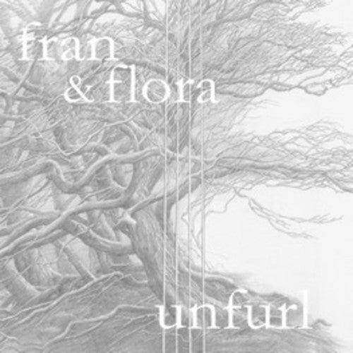 the album cover for Fran & Flora - Unfurl