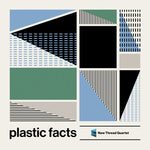 the album cover for Carrick / New Thread Quartet - Plastic Facts