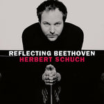 Herbert Schuch - Reflecting Beethoven (CD)