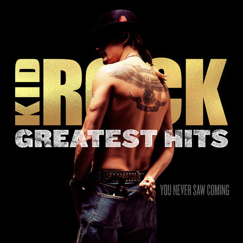 Kid Rock - Grandes éxitos: Nunca lo viste venir (Vinilo)
