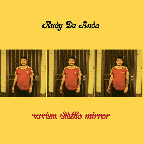 the album cover for Rudy De Anda - The Mirror