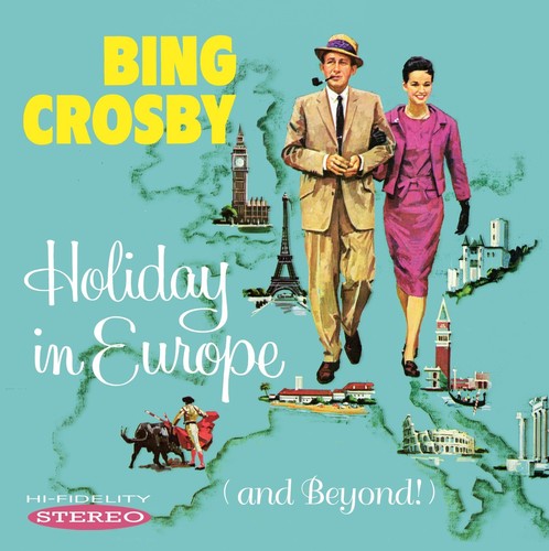 the album cover for Bing Crosby - Holiday In Europe (and Beyond)