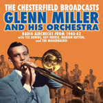 the album cover for Glenn Miller - Chesterfield Broadcasts: Radio Airchecks From 1940-42