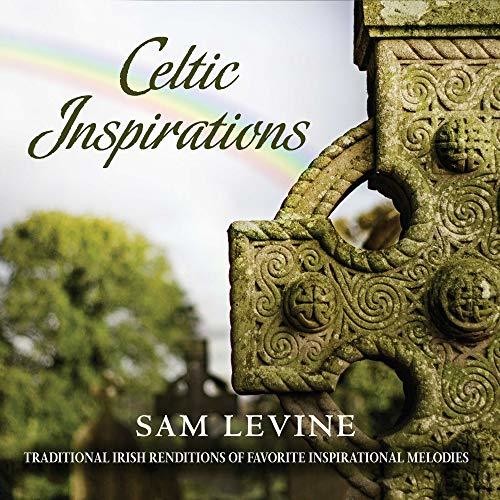 the album cover for Levine, Sam - Celtic Inspirations