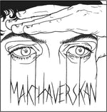 Makthaverskan - Demands / Onkel (Vinyl)