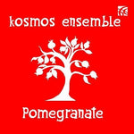 the album cover for Williams / Kosmos Ensemble - Pomegranate