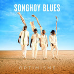 Songhoy Blues - Optimisme (Vinilo)