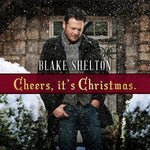 the album cover for Blake Shelton - Cheers It's Christmas [Deluxe]