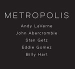 the album cover for Andy Laverne - Metropolis