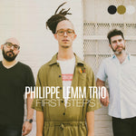 the album cover for Philippe Lemm Trio - First Steps