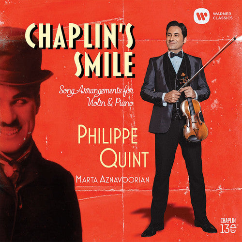 Philippe Quint - La sonrisa de Chaplin: arreglos para violín y piano (CD)