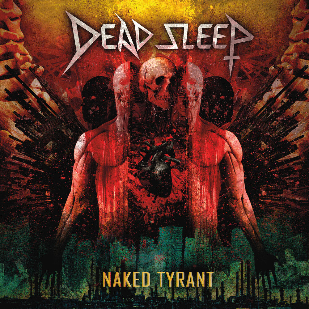 the album cover for Dead Sleep - Naked Tyrant (Black Vinyl)