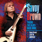 the album cover for Savoy Brown - Taking The Blues Back Home Live In America
