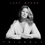 the album cover for Luba Mason - Triangle