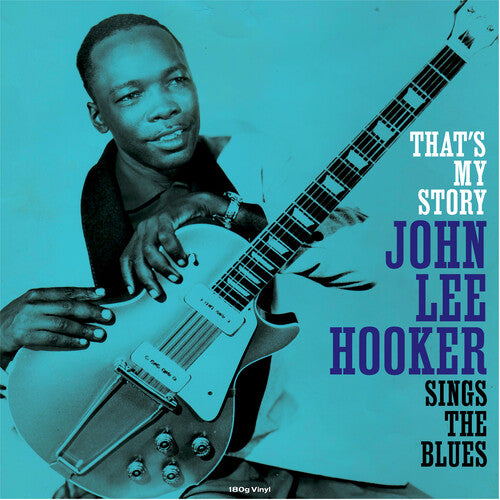 John Lee Hooker - Esa es mi historia (Vinilo)