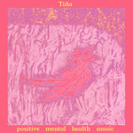 Tina - Positive Mental Health Music (Vinyl)