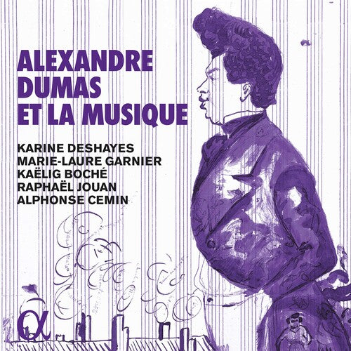 CeminDeshayesGarnierBocheJouan - Alexandre Dumas Et la Musique (CD)