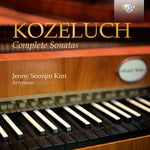 the album cover for Kozeluch / Kim - Complete Sonatas