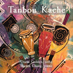 ゴールデン・チャン - タンボウ・カシュ (CD)