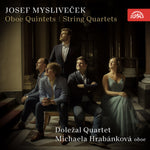 the album cover for Myslivecek / Dolezal Quartet / Hrabankova - Oboe Quintets / String Quartets
