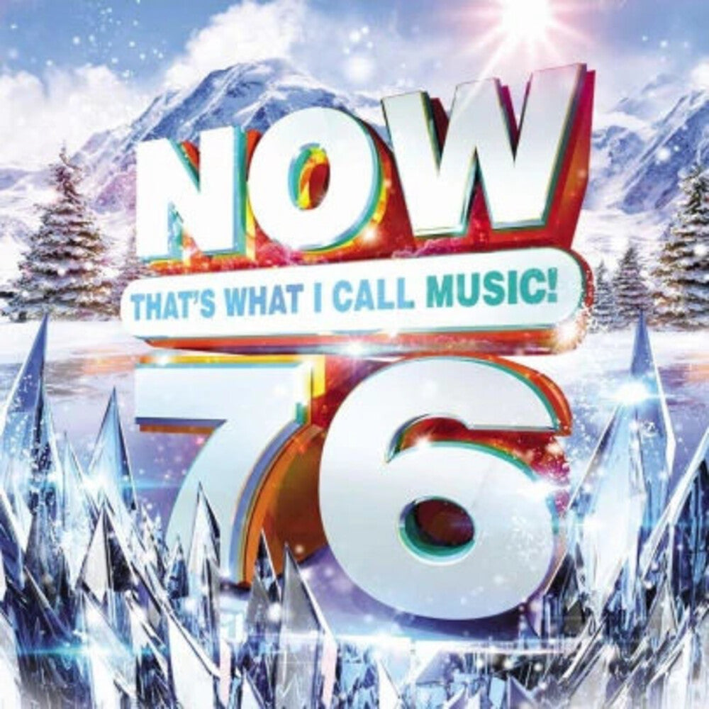 the album cover for Now That's What I Call Music! - Now, Vol. 76 (Various Artists)
