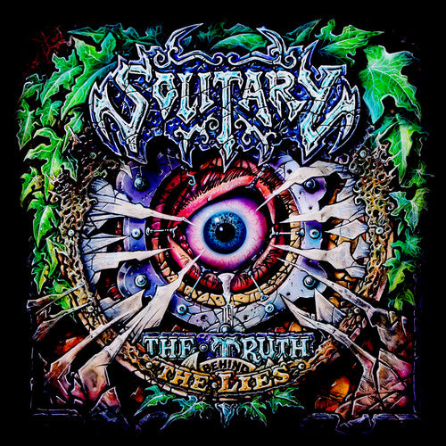 Solitary - The Truth Behind The Lies (Vinyl)