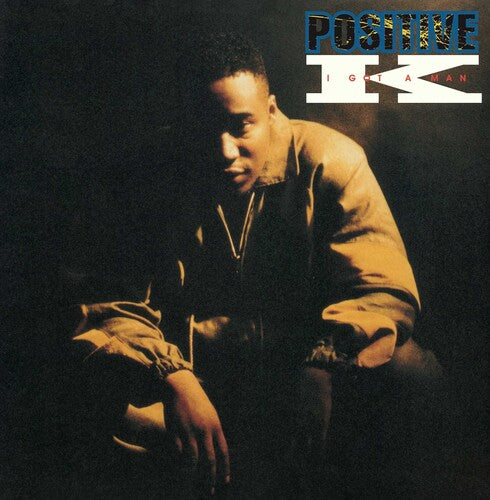 Positive K - I Got A Man (Vinyl)