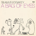the album cover for Seamus Fogarty - A Bag Of Eyes [LP]